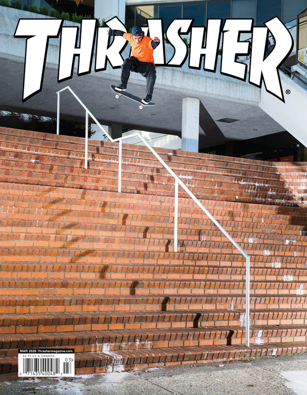 Thrasher Magazine Issue 2026 March