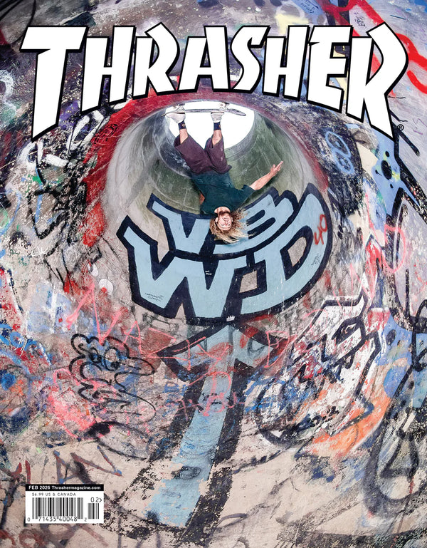 Thrasher Magazine Issue 2026 February